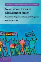 Rebecca Zahn | New Labour Laws In Old Member States | Taschenbuch | Englisch