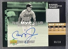 2002 UD Piece Of History Cal Ripken Jr MVP Club #M-CR GAME-WORN JERSEY AUTO /10