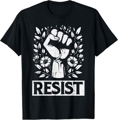 Resist Solidarity Fist Flower Protest Equality Unisex T-Shirt