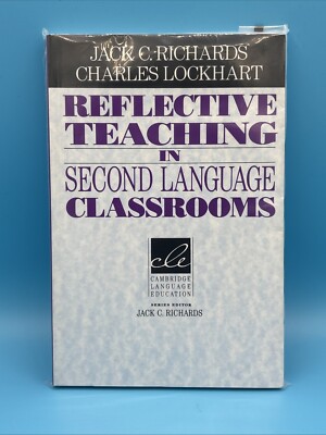 Reflective Teaching in Second Language Classrooms by Charles Lockhart (English) 