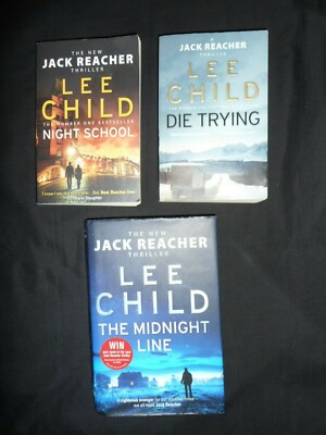 Lee Child - Jack Reacher Thrillers The Midnight Line / Night School / Die Trying