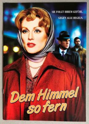 ''DEM HIMMEL SO FERN'' - Todd Haynes - Gay Drama - Julianne Moore - Presseheft