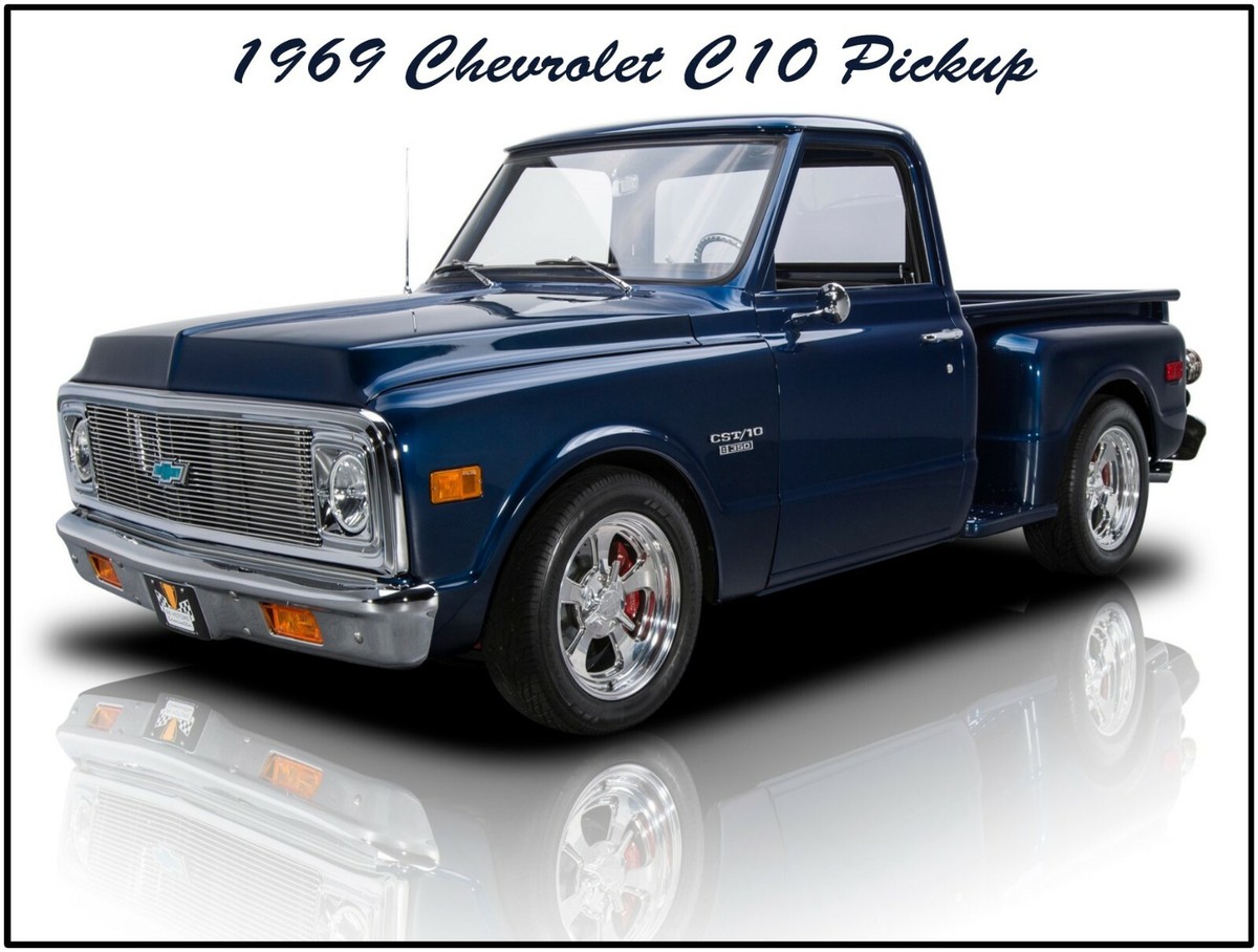 1969 Chevrolet C-10 Stepside Pickup Truck Metal Sign: Fully