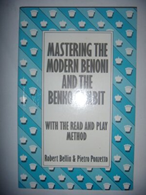 Mastering the Modern Benoni and the..., Ponzetto, Pietr