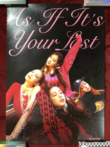 Blackpink Autographed As If It S Your Last Promotional Poster Hand Signed Ebay