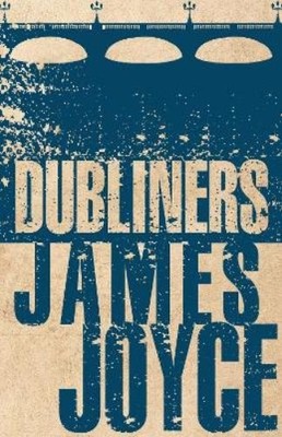 James Joyce Dubliners (Taschenbuch) Evergreens (US IMPORT)