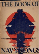 Book of Navy Songs by The Trident Society (Doubleday, 1926) arr. Joseph Crosley