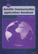 The Satellite Communication Applications Handbook by Bruce R. Elbert (English) H