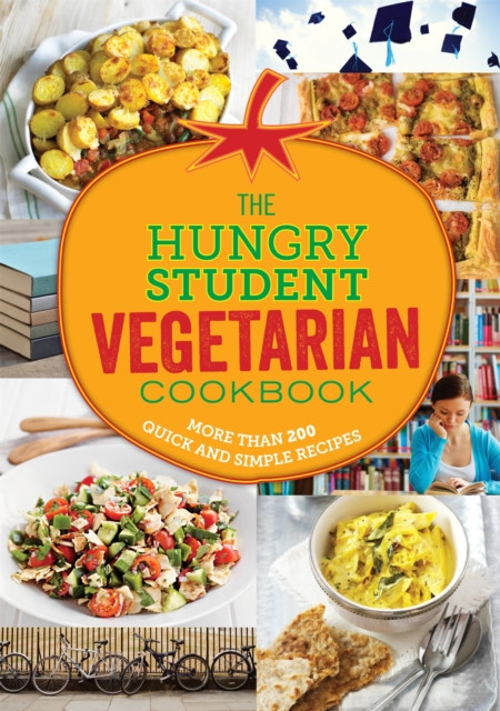 The Hungry Student Vegetarian Cookbook by Spruce (Paperback Book)