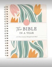 The Bible In A Year Spiral Bound Workbook 52-Week Journey Through God's Word