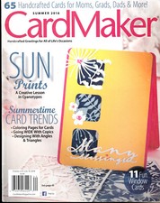 CARD MAKER MAGAZINE SUMMER 2016 VOLUME,12 ISSUE NO.2 Display July, 18 2016
