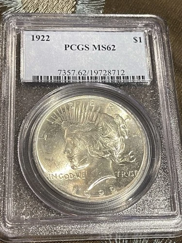 1922 Peace Silver Dollar PCGS MS62 💎💎💎 💯 + Years Old !!