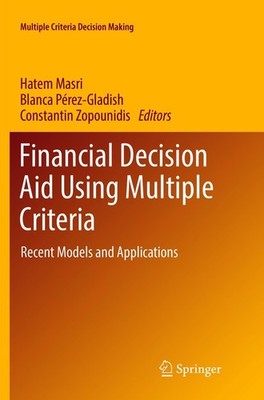 Financial Decision Aid Using Multiple Criteria Hatem Masri