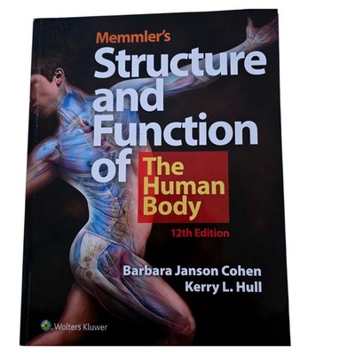 Memmler's Structure and Function of The Human Body 12th Edition