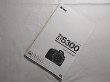 Nikon D5300 Owners Manual D5300 English -Never used- some wear on cover