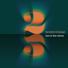 Two in the Mirror von Sendecki  Spiegel | CD | Zustand sehr gut