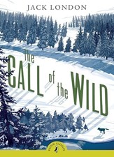 The Call of the Wild: 120th Anniversary ... by London, Jack Paperback / softback