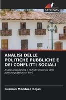 GuzmáN Mendoza Rojas | Analisi Delle Politiche Pubbliche E Dei Conflitti Sociali