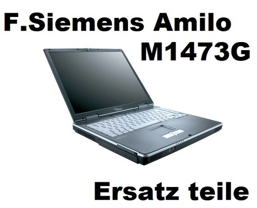 Fujitsu Siemens Amilo M1473G Ersatz teile