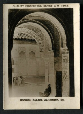 Tabakkarte,Pattreiouex,AUSLÄNDISCHE SZENEN,CM1-50,1925,Maurischer Palast Alhambra,#26