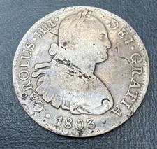 Mexico 8 Reales 1803 Charles 111 Silver Coin .Mexico City Mint.see Photos