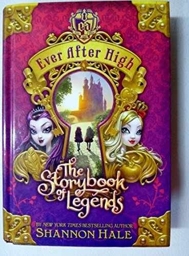 Ever After High, The Storybook of Legends - Hardcover, by Sh
