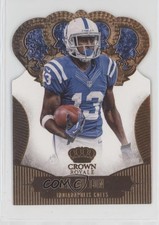 2013 Panini Crown Royale Retail Bronze Die-Cut Crown TY Hilton #89 1i3m