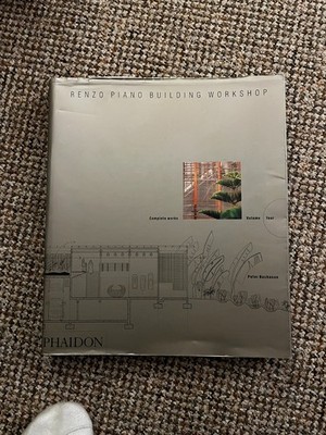 Renzo Piano Building Workshop Complete Works Volume 4 Peter Buchanan Phaidon