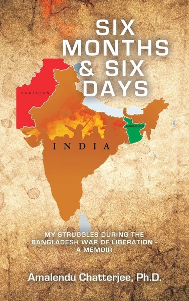 Amalendu Chatterjee | Six Months & Six Days | Buch | Englisch (2023)-image