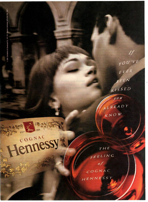 1993 Print Ad  Hennessy Cognac If You've Ever Been Kissed You Already Know