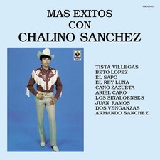Chalino Sanchez - Mas Exitos Con Chalino Sanchez New Vinyl LP 
