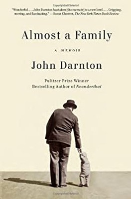 Almost a Family : A Memoir Paperback John Darnton