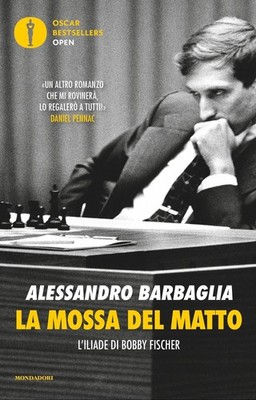 Alessandro Barb La mossa del matto. L'Iliade di Bobby Fi (Paperback) (UK IMPORT)