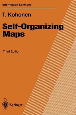 Self-Organizing Maps Paperback Teuvo Kohonen