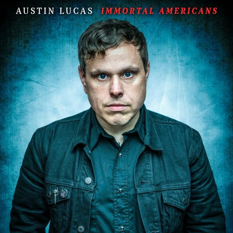 Austin Lucas Immortal Americans CD CCR25CD NEW