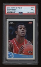 2009-10 Jordan Hill PSA 9 Topps Chrome Refractor Rookie Rc #281/500 POP3 No 10'S