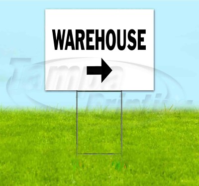 WAREHOUSE ARROW 18x24 Yard Sign WITH STAKE Corrugated Bandit DIRECTIONAL