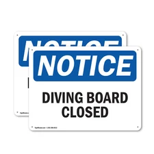 (2 Pack) Diving Board Closed OSHA Notice Sign Decal Metal Plastic