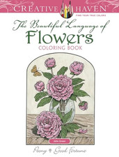 Creative Haven the Beautiful Language of Flowers Colori - Paperback NEW Green, J