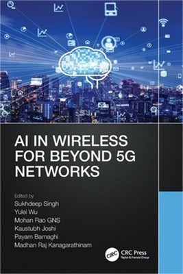AI in Wireless for Beyond 5G Networks (Paperback or Softback)