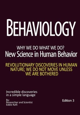 Behaviology, New science of human behavior: Recent discoveries in human behavior
