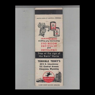 Matchbook Cover Frontier Gas Station Terrible Terry's Cheyenne, WY