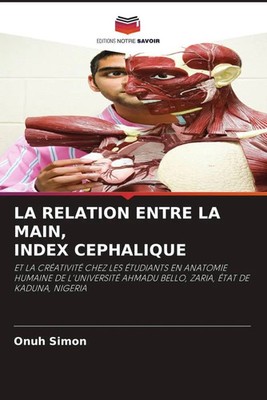 LA RELATION ENTRE LA MAIN, INDEX CEPHALIQUE Onuh Simon Taschenbuch Französisch