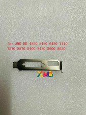 Low Profile Bracket for AMD HD 4550 5450 6450 7470 7570 8570 K400 K420 K600 K620