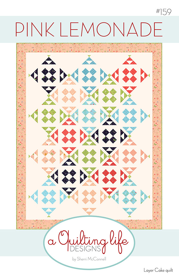 Layer Cake Lemonade Quilt Pattern Strawberry Lemonade Getaway Quilt