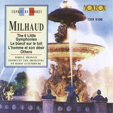 Darius Milhaud + Orchestra Of Radio Luxembourg - Milhaud: Works for Orchestra CD