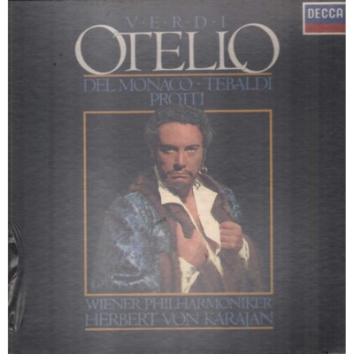 Verdi, Del Monaco, Tebaldi, Protti, Karajan LP Vinile Otello / Decca   4116181 S