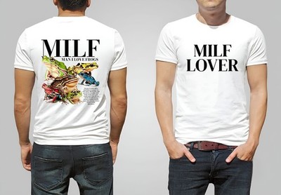MILF LOVER Man I Love Frogs T-Shirt - Funny Sarcastic Front & Back Meme Tee