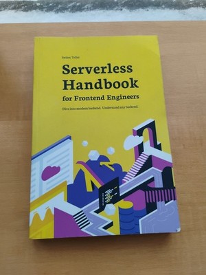 Serverless Handbook: for Frontend Engineers 
