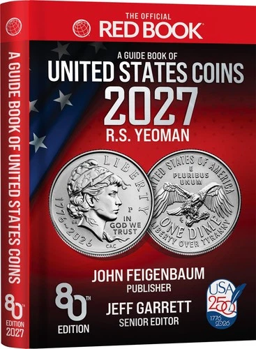 2027 Whitman Red Book Guide of United States Coins Paperback Price Guide Yeoman